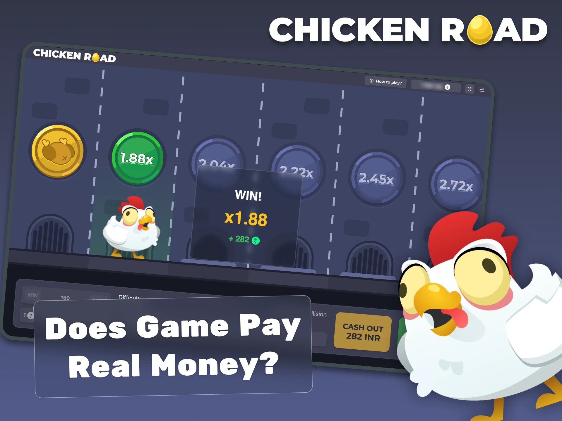 You can win and withdraw your earnings from Chicken Road.
