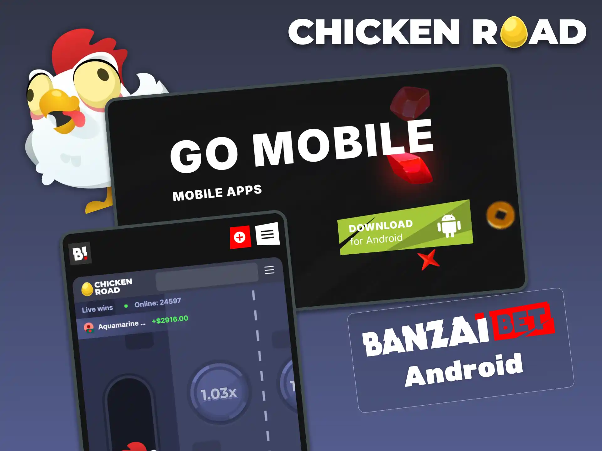 Install the BanzaiBet Android app and play Chicken Road on mobile in just a few steps.