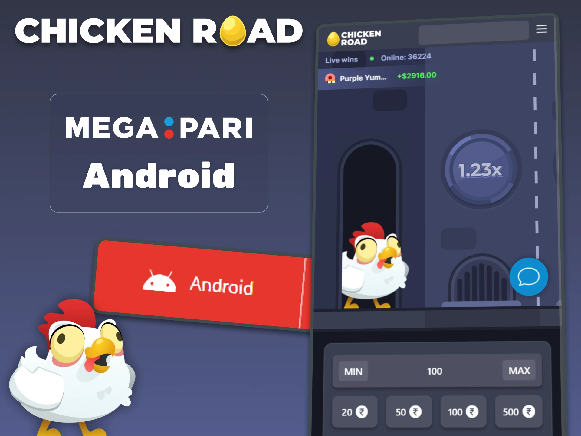Android users can play Chicken Road in the MegaPari app.